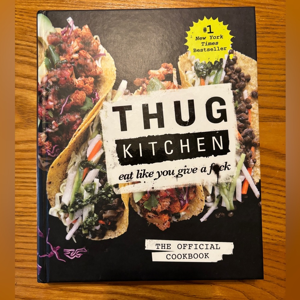 THUG KITCHEN eat like you give a f🙂‍↔️ck Cookbook